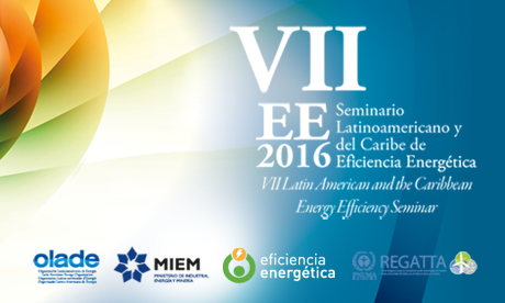 Se realizó VII Seminario Latinoamericano y del Caribe de Eficiencia Energética